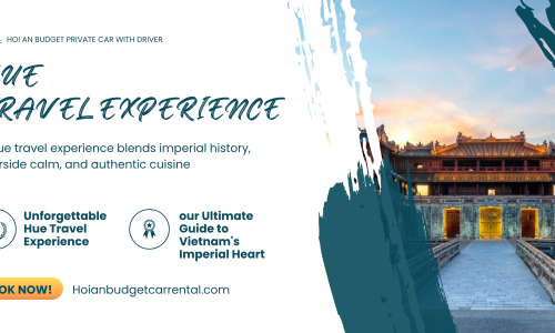 hue travel experience where to go